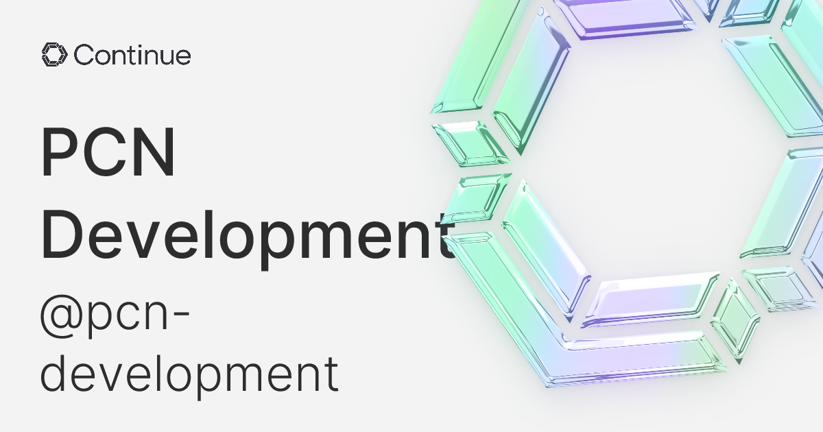 Continue • pcn-development (PCN Development)